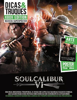 Superpôster Dicas E Truques Xbox Edition - Soulcalibur VI