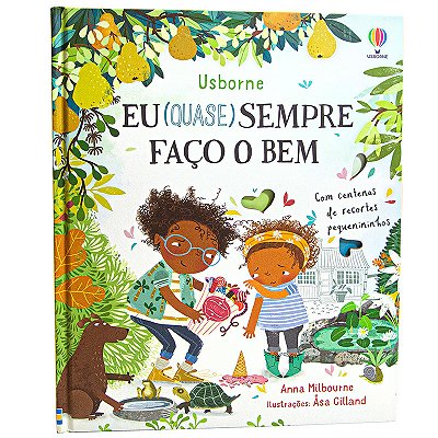 Eu (Quase) Sempre Faço O Bem