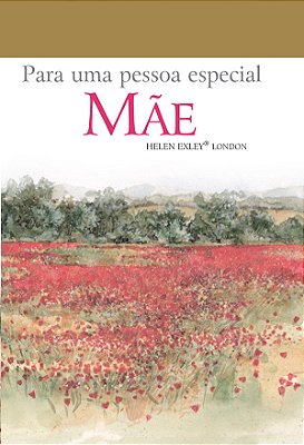 Para Uma Pessoa Especial: Mãe