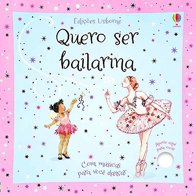 Quero Ser Bailarina
