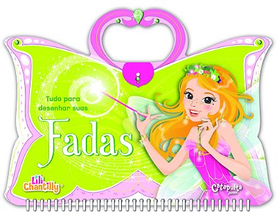 Lili Chantilly Tudo Para Desenhar Suas Fadas