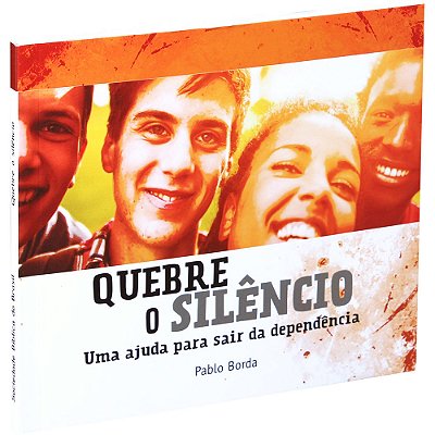 Quebre O Silêncio Nova Tradução Na Linguagem De Hoje (Ntlh)
