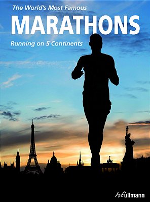 The World's Most Famous Marathons Running On 5 Continents