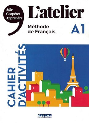 L'Atelier A1 Cahier D'Activites