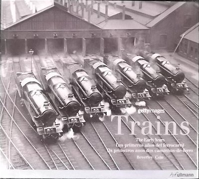 Trains - The Early Years