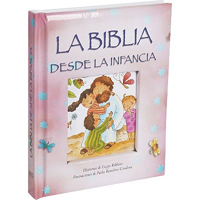 La Biblia Desde La Infância - Capa Rosa Espanhol