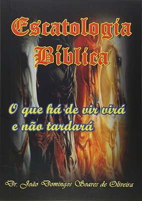 Escatologia Bíblica