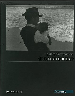 Mestres Da Fotografia - Edouard Boubat
