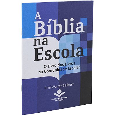 A Bíblia Na Escola