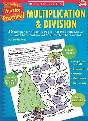 Practice, Practice, Practice! Multiplication & Division