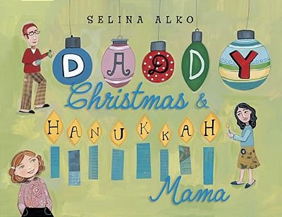 Daddy Christmas & Hanukkah Mama-..