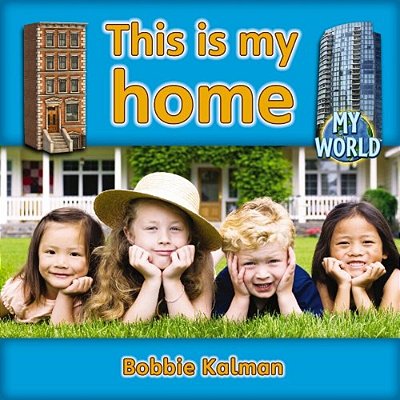 This Is My Home (My World)-..