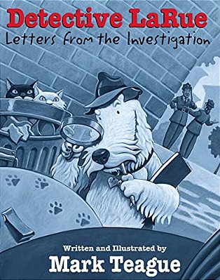 Detective Larue: Letters From The Investigation-..