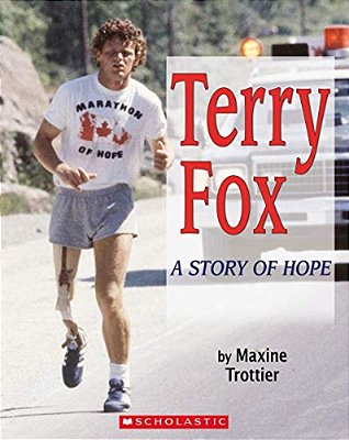 Terry Fox: A Story Of Hope-..