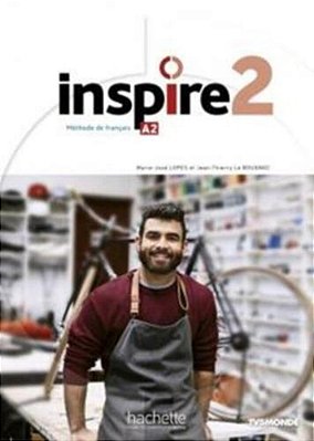Inspire 2 - Livre De L'Eleve + Audio/Video + Parcours Digital