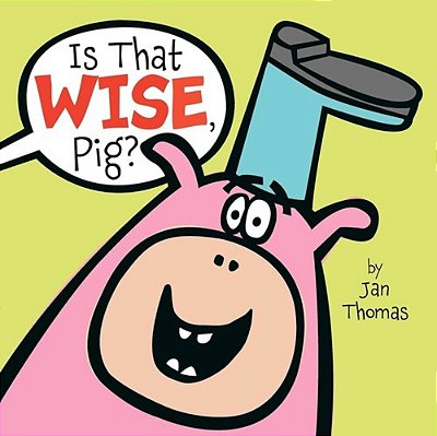 Is That Wise Pig?-..