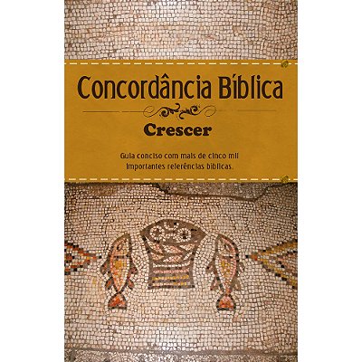 Concordância Bíblica - Crescer - Estampa Única