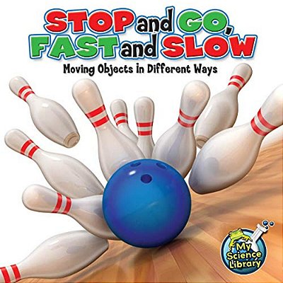 Stop And Go, Fast And Slow-..