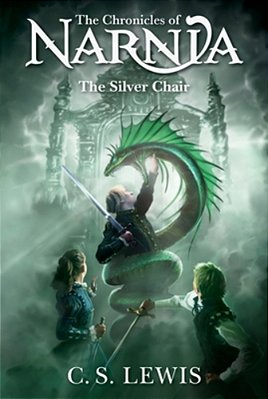 The Chronicles Of Narnia - The Silver Chair - Vol 6-..