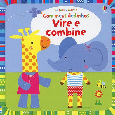 Vire E Combine: Com Meus Dedinhos