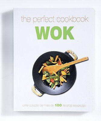 The Perfect Cookbook Wok