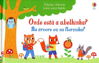 Onde Está A Abelhinha? Na Árvore Ou Na Florzinha?