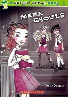 Rotten Apple, V.1 - Mean Ghouls