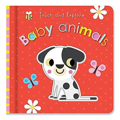 Baby Animals - Touch And Explore