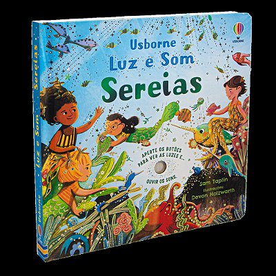 Sereias: Luz E Som