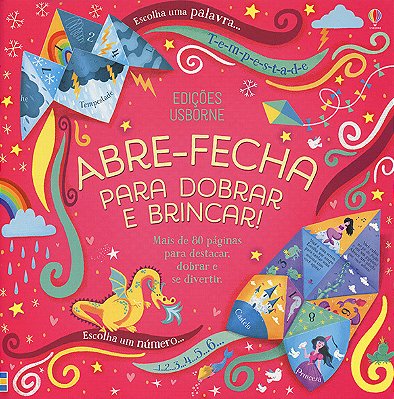 Abre-Fecha: Para Dobrar E Brincar!