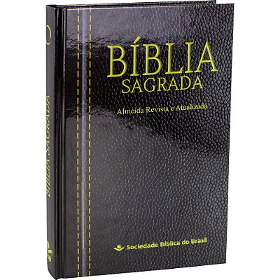 Bíblia Sagrada Almeida Revista E Atualizada Almeida Revista E Atualizada (Ara)