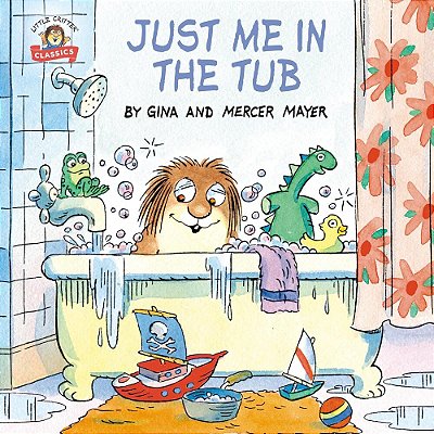Just Me In The Tub - Little Critter-..