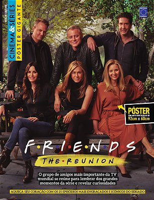 Superpôster Cinema E Séries - Friends: The Reunion