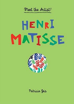 Henri Matisse: Meet The Artist-..