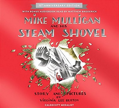 Mike Mulligand And His Steam Shovel-..