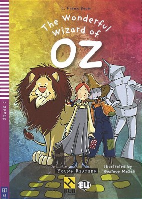 The Wonderful Wizard Of Oz - Hub Young Readers - Stage 2 - Book With Audio CD