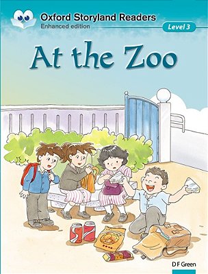 At The Zoo - Oxford Storyland Readers - Level 3 - Enhanced Edition