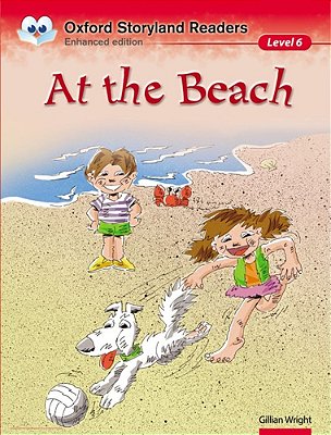 At The Beach - Oxford Storyland Readers - Level 6 - Enhanced Edition
