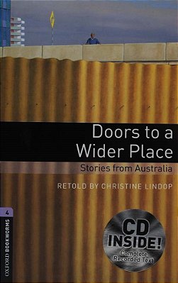 Doors To A Wider Place - Oxford Bookworms Library - Level 4 - Book With Audio CD