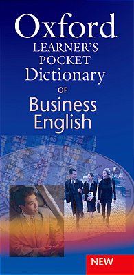 Oxford Learner's Pocket Dictionary Of Business English - New Edition