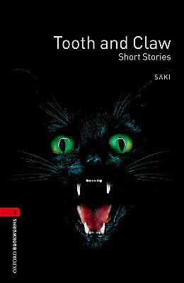 Tooth And Claw - Oxford Bookworms Library - Level 3 - Third Edition