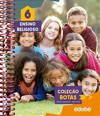Coleção Rotas - Ensino Religioso - 6º Ano - Ensino Fundamental II