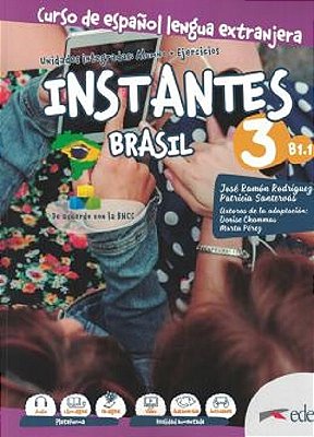 Instantes Brasil 3 B1 - Libro Del Alumno Con Cuaderno De Ejercicios Y Libro Digital