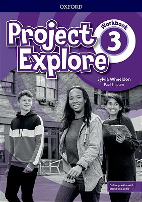 Project Explore 3 - Workbook With Online Practice And Audio