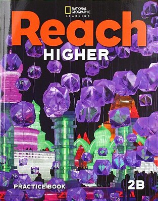 Reach Higher 2B - Student's Book Online Practice And Practice Book