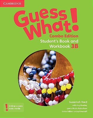 Guess What! 3B - Combo With Online Resources