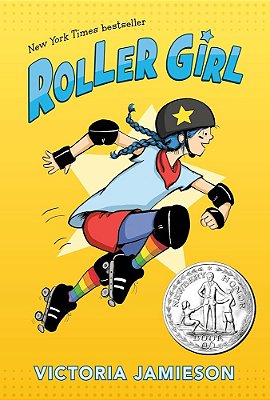 Roller Girl - Newbery Honor Award Winner-..
