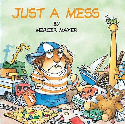 Little Critter Just A Mess