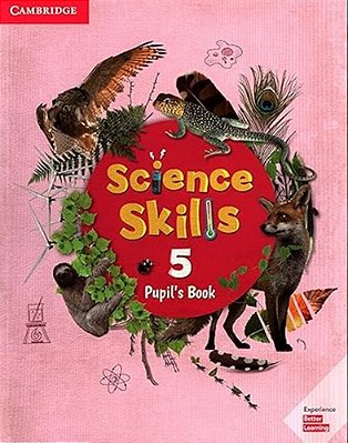 Science Skills 5 - Pupil's Book