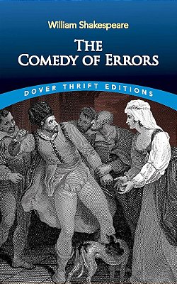 The Comedy Of Errors - Dover Thrift Editions